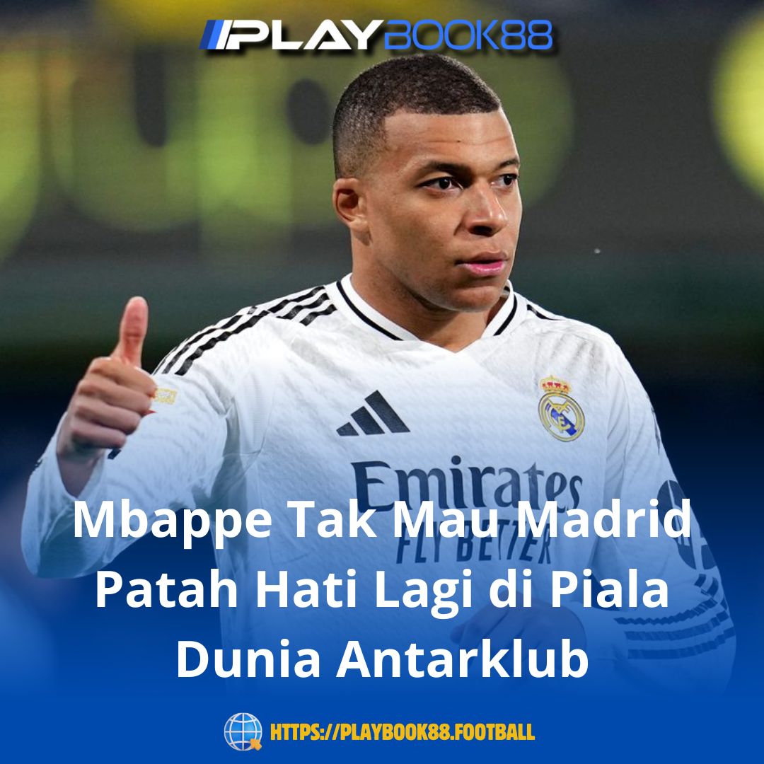Mbappe Siap Tempur di Piala Dunia Antarklub: “Madrid Tak Boleh Patah Hati Lagi!”
